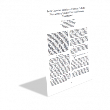 Probe Correction Technique of Arbitrary Order for High Accuracy Spherical Near Field Antenna Measurements Probe Correction Technique of Arbitrary Order for High Accuracy Spherical Near Field Antenna Measurements