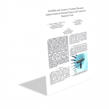 Feasibility and Accuracy of Antenna Placement Analysis based on Measured Sources and Commercial Numerical Tools Feasibility and Accuracy of Antenna Placement Analysis based on Measured Sources and Commercial Numerical Tools
